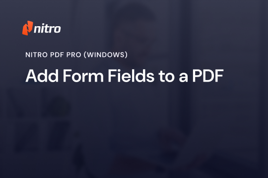 Nitro PDF Pro (Windows) - Form Fields