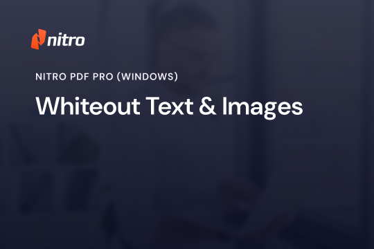 Nitro PDF Pro (Windows) - Whiteout Tool