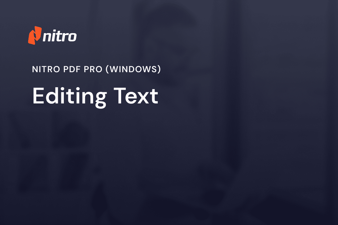 Nitro PDF Pro (Windows) - Editing Text