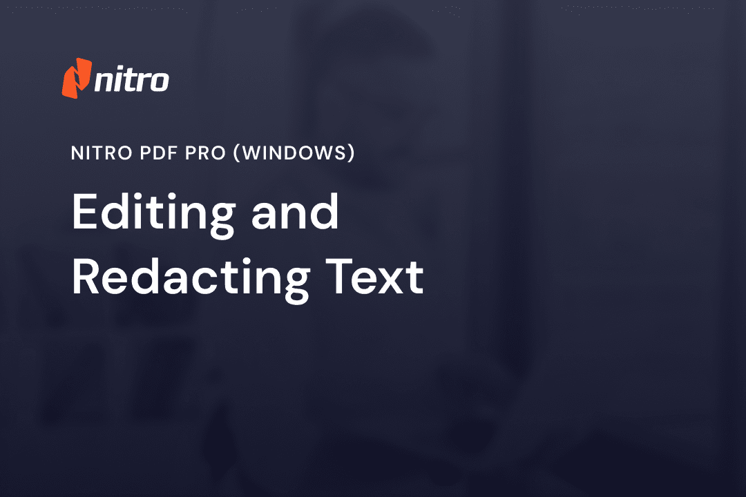 Nitro PDF Pro (Windows) - Editing and Redacting Text