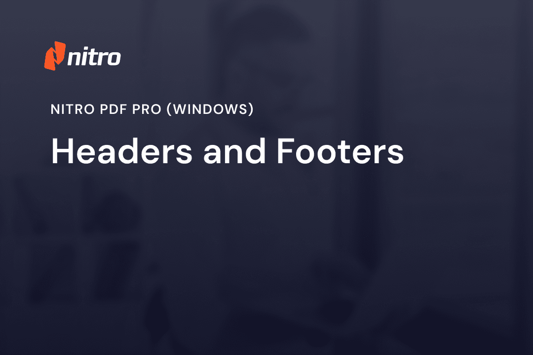 Nitro PDF Pro (Windows) - Headers and Footers