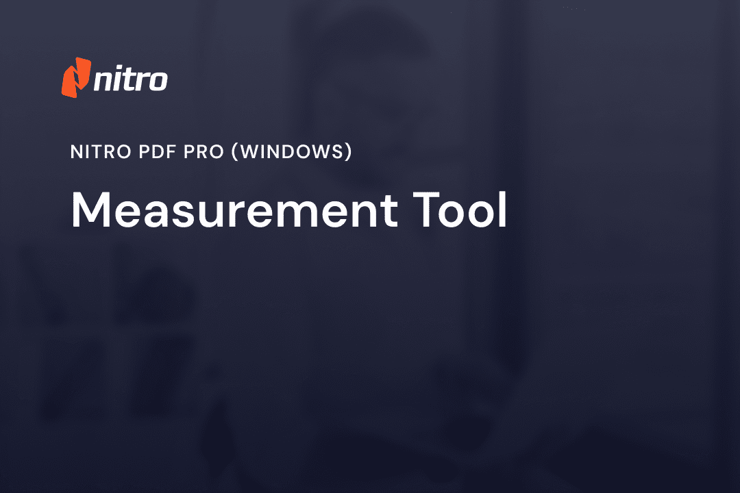 Nitro PDF Pro (Windows) - Measurement Tool