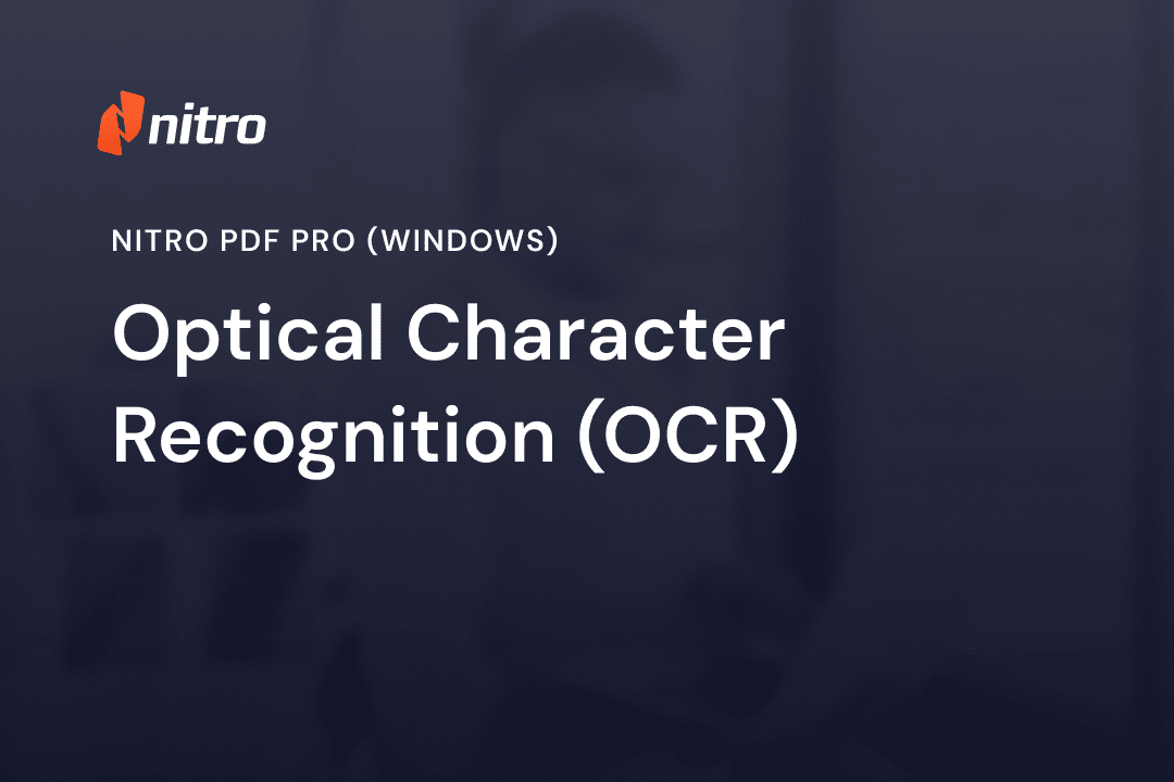 Nitro PDF Pro (Windows) - Optical Character Recognition (OCR)