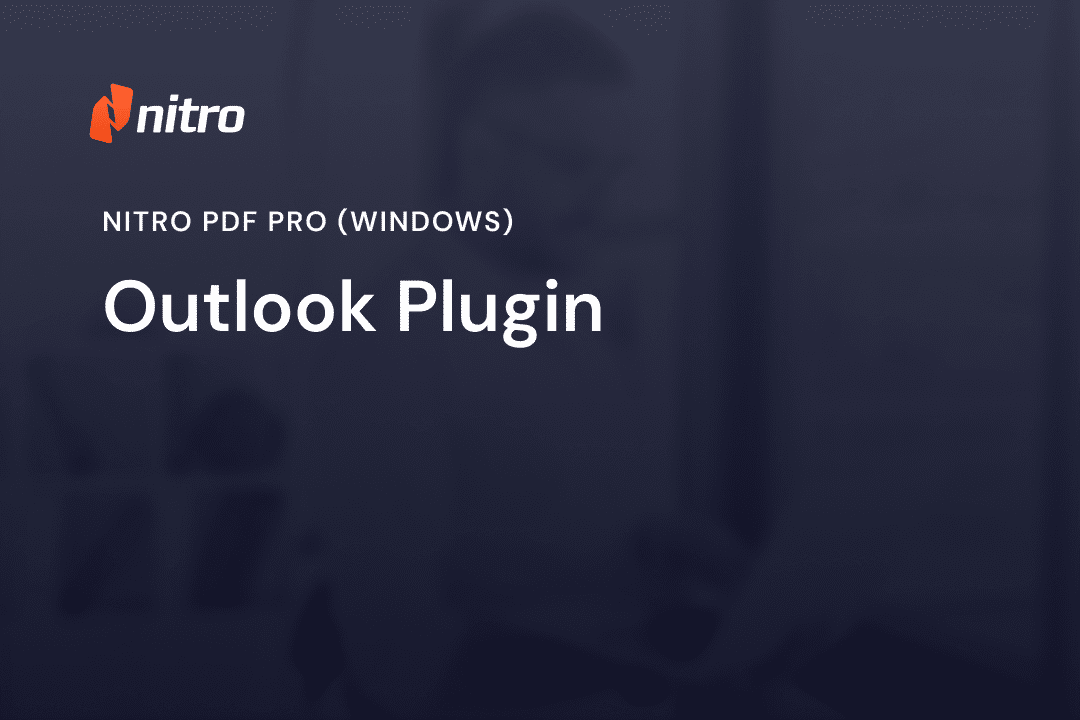 Nitro PDF Pro (Windows) - Outlook Plugin
