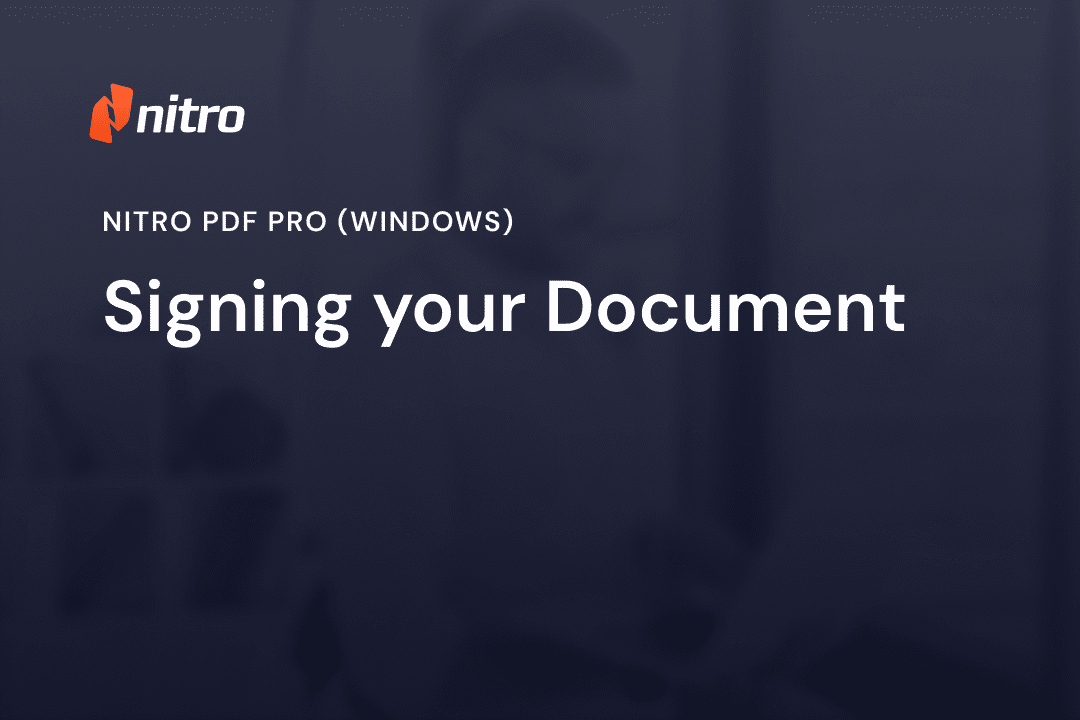 Nitro PDF Pro (Windows) - Signing your Document