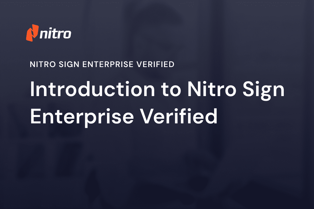 Nitro Sign Enterprise Verified - Introduction to Nitro Sign Enterprise Verified