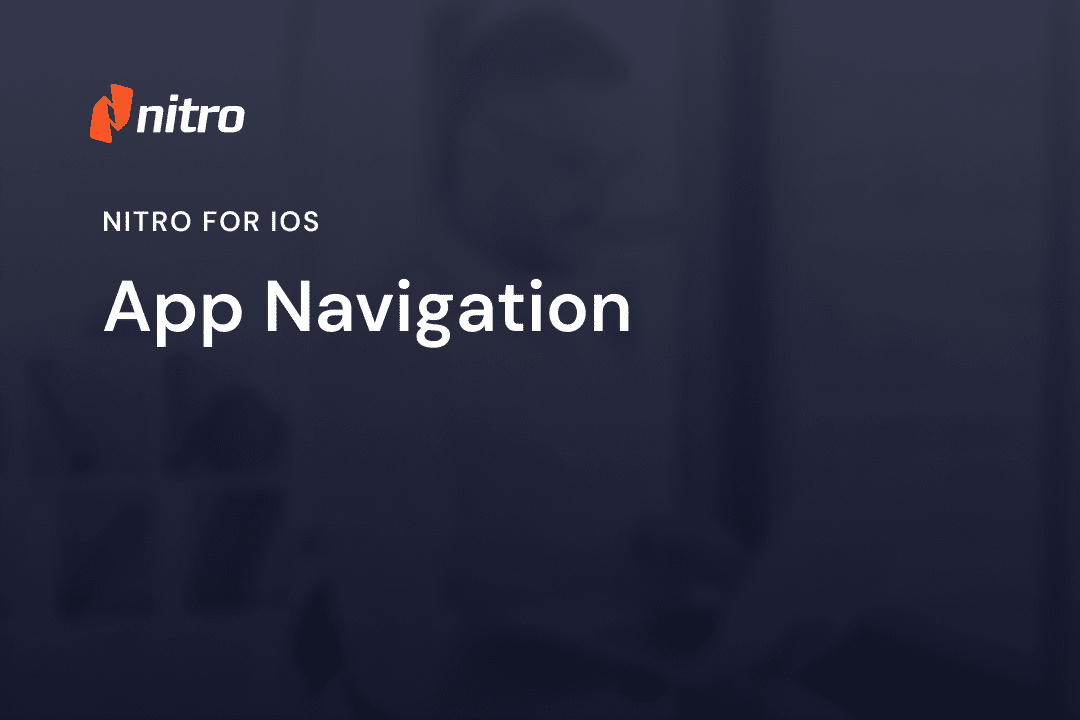 Nitro for iOS - App Navigation